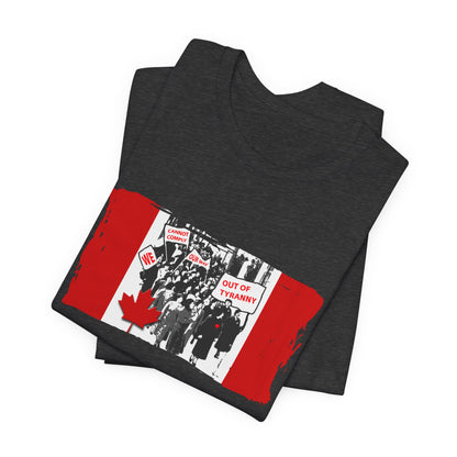 We Cannot Comply Our Way Our Of Tyranny  T-Shirt Short Sleeve
