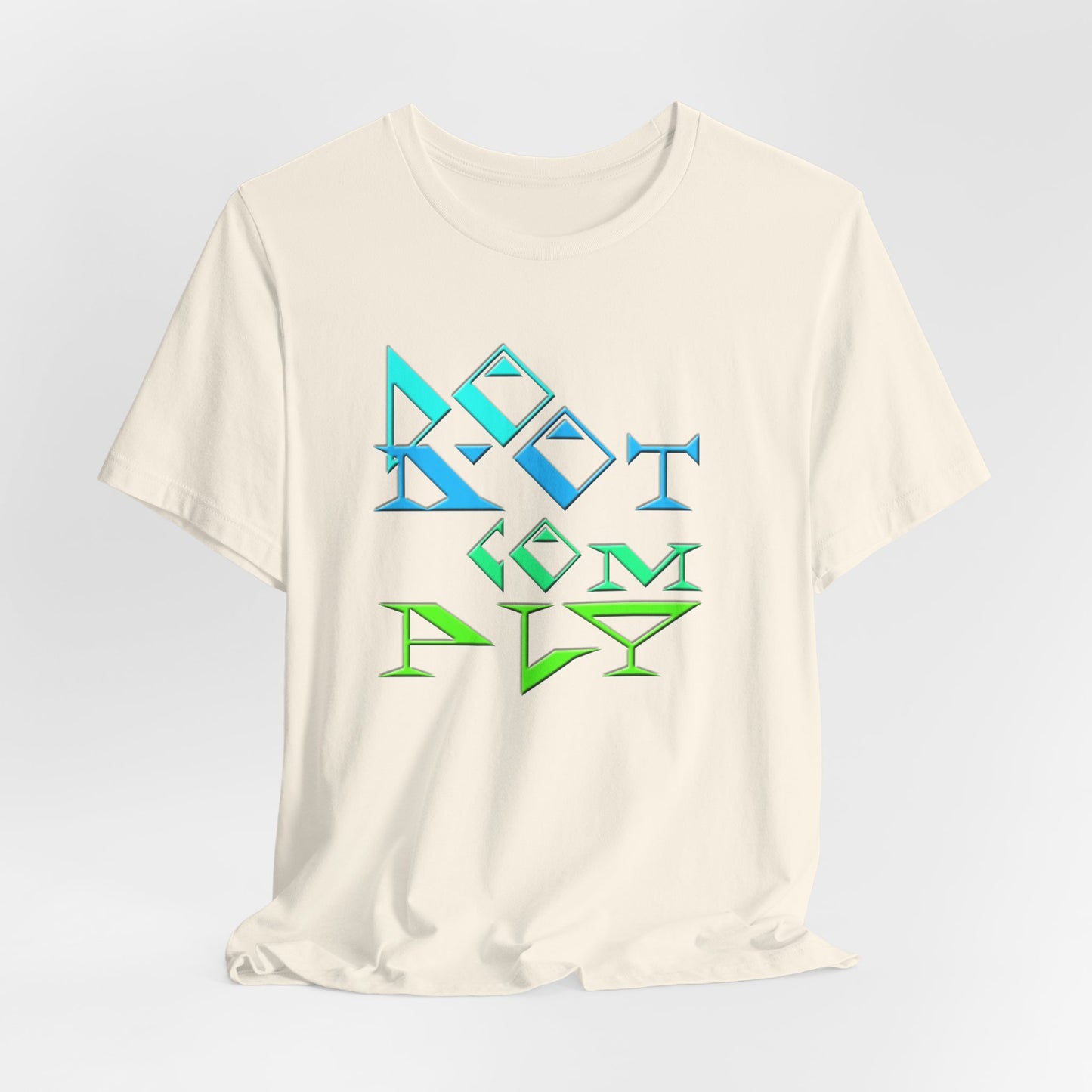 Do Not Comply T-Shirt Short Sleeve