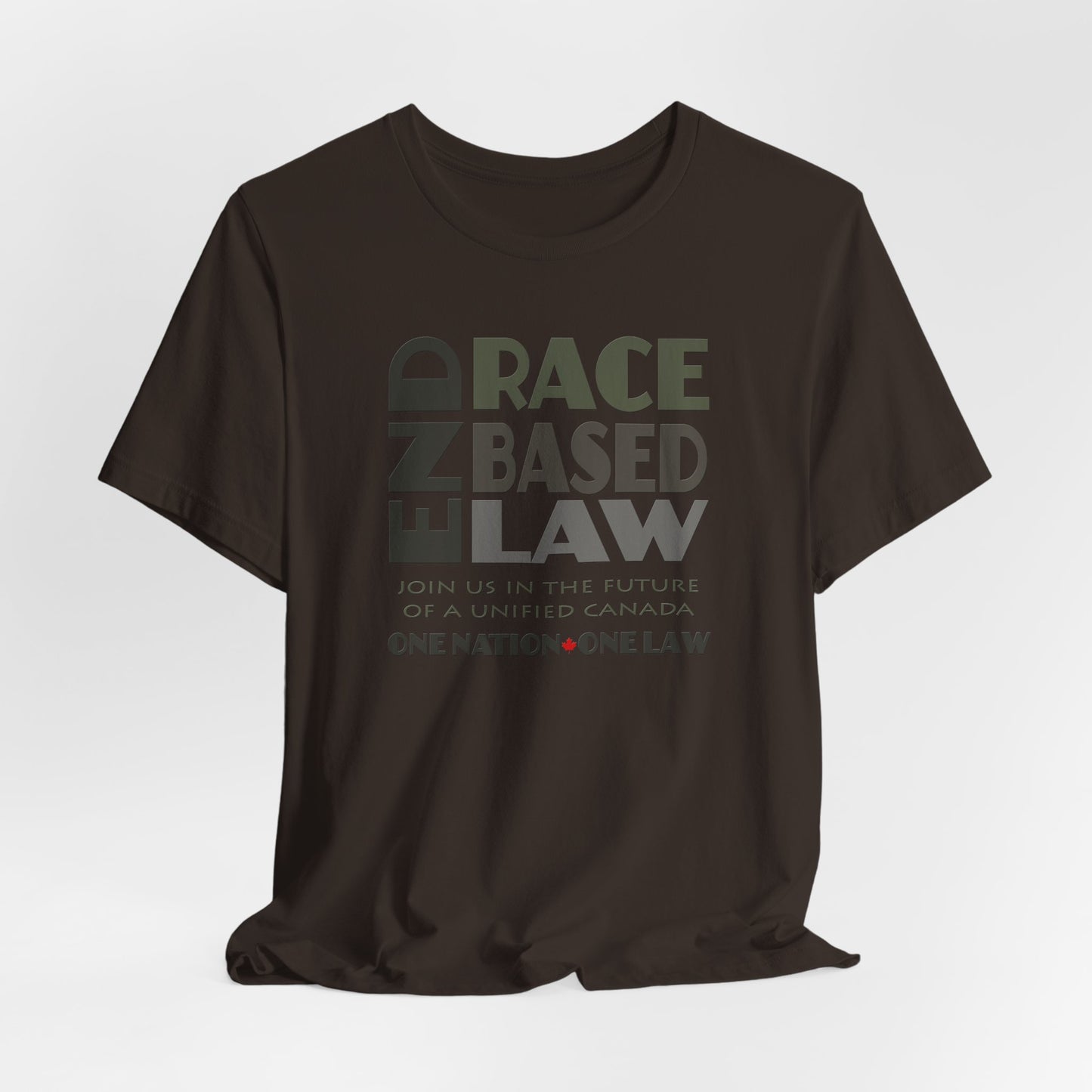 END RACE BASED LAW Canada Grey T-Shirt Short Sleeve