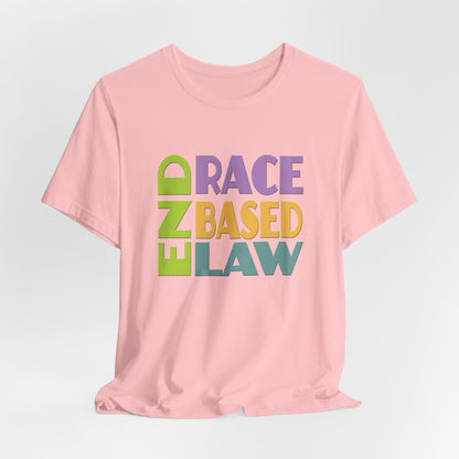 END RACE BASED LAW Pastel T-Shirt Short Sleeve