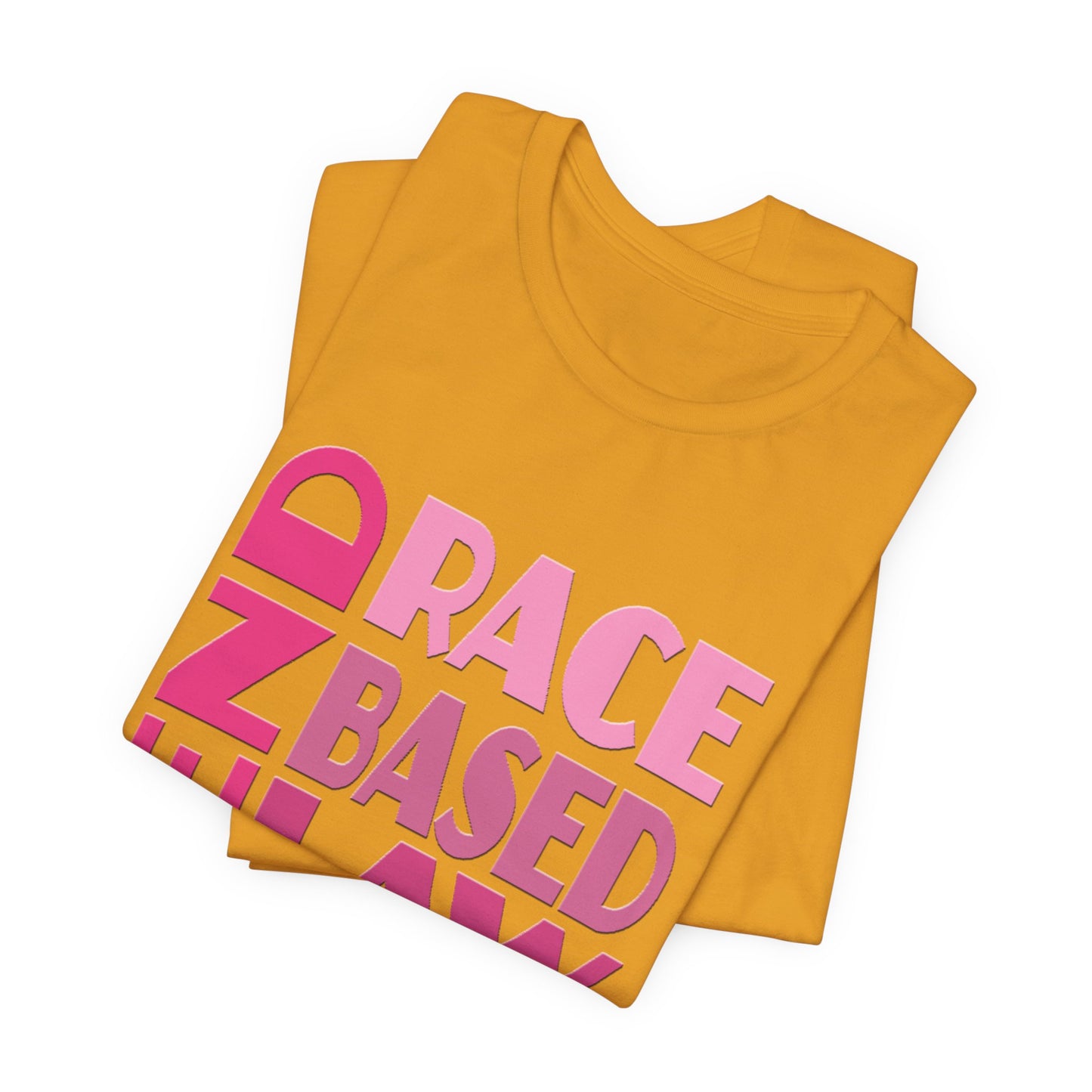 END RACE BASED LAW Pink T-Shirt Short Sleeve