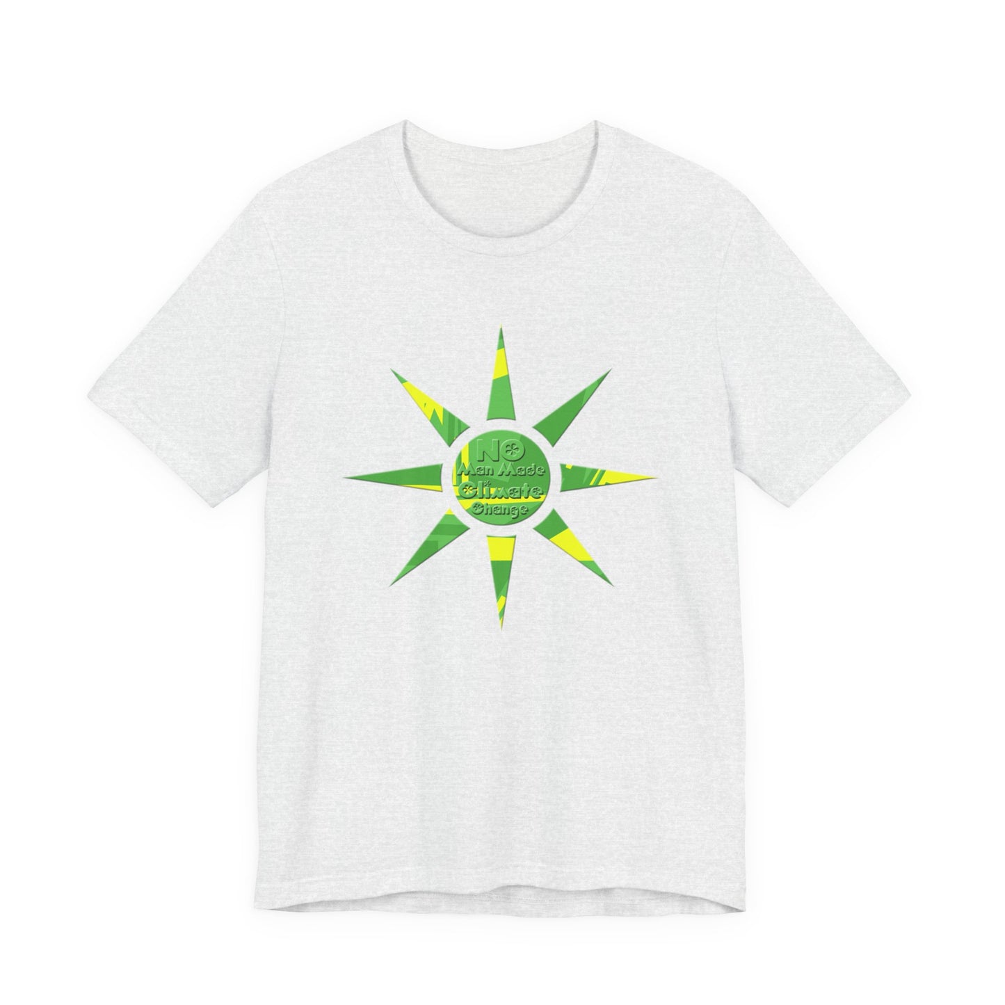 No Man Made Climate Change T-Shirt Short Sleeve
