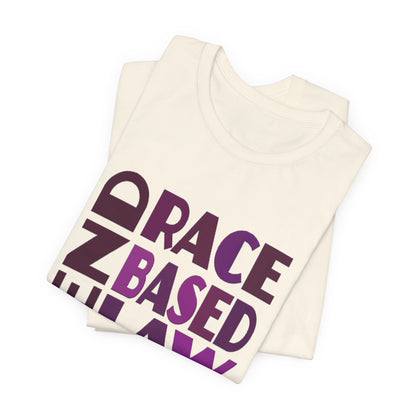 END RACE BASED LAW Purple T-Shirt Short Sleeve