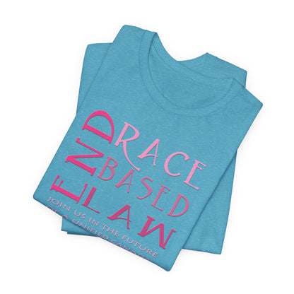 END RACE BASED LAW Canada Slim Pink T-Shirt Short Sleeve