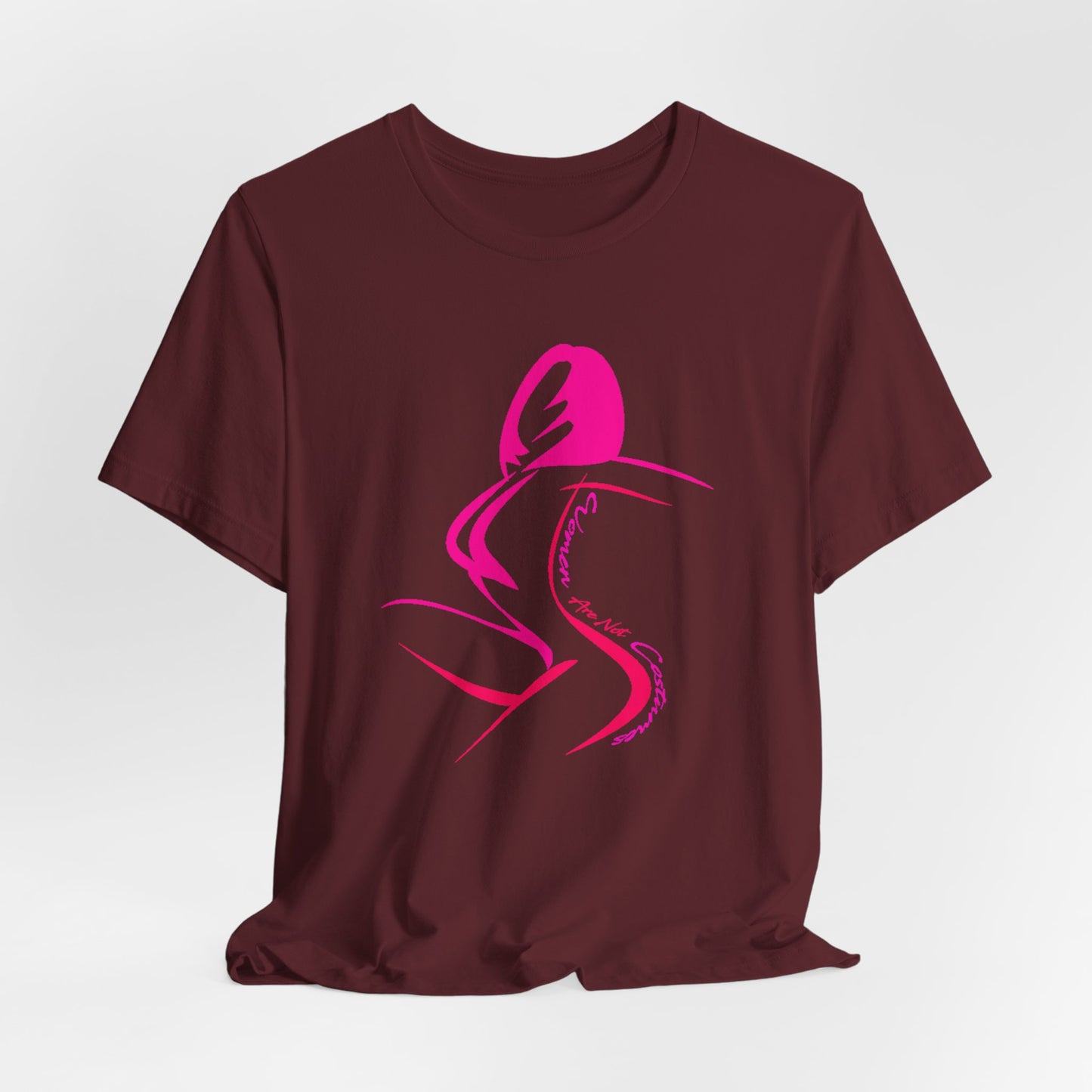 Women Are Not Costumes T-Shirt Short Sleeve