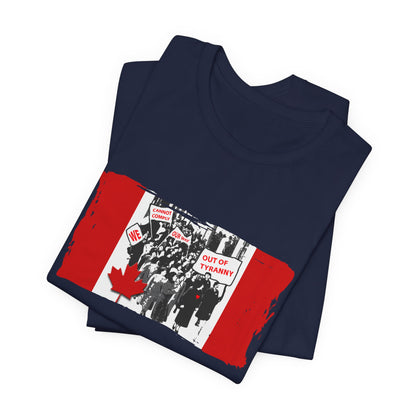 We Cannot Comply Our Way Our Of Tyranny  T-Shirt Short Sleeve
