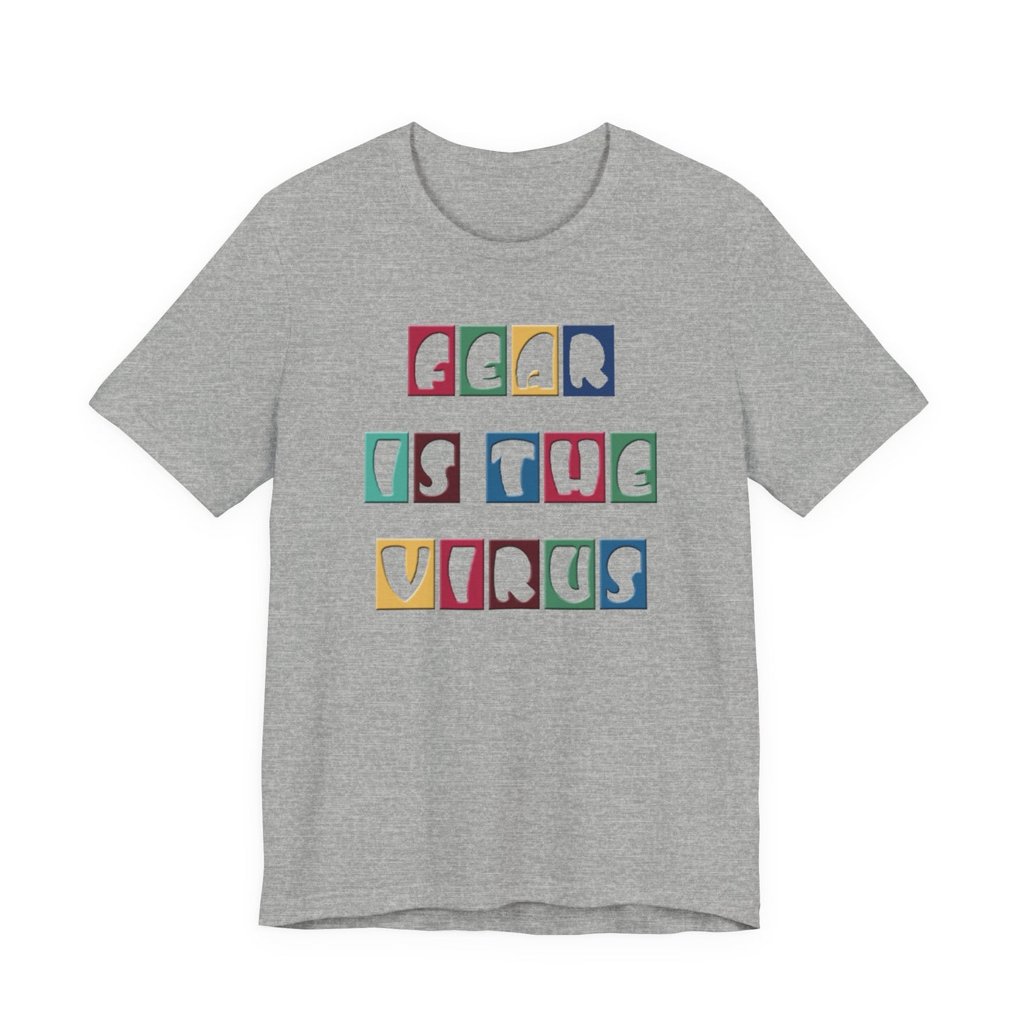 Fear Is The Virus 8 Multi Colour T-Shirt Short Sleeve