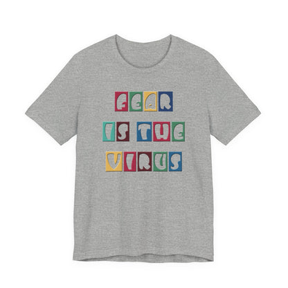 Fear Is The Virus 8 Multi Colour T-Shirt Short Sleeve