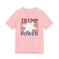 TRUMP POWER T-Shirt Short Sleeve