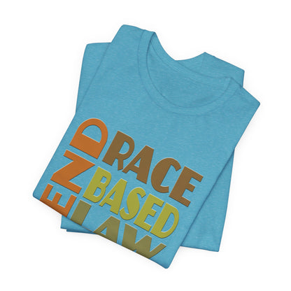 END RACE BASED LAW Earth Tones T-Shirt Short Sleeve