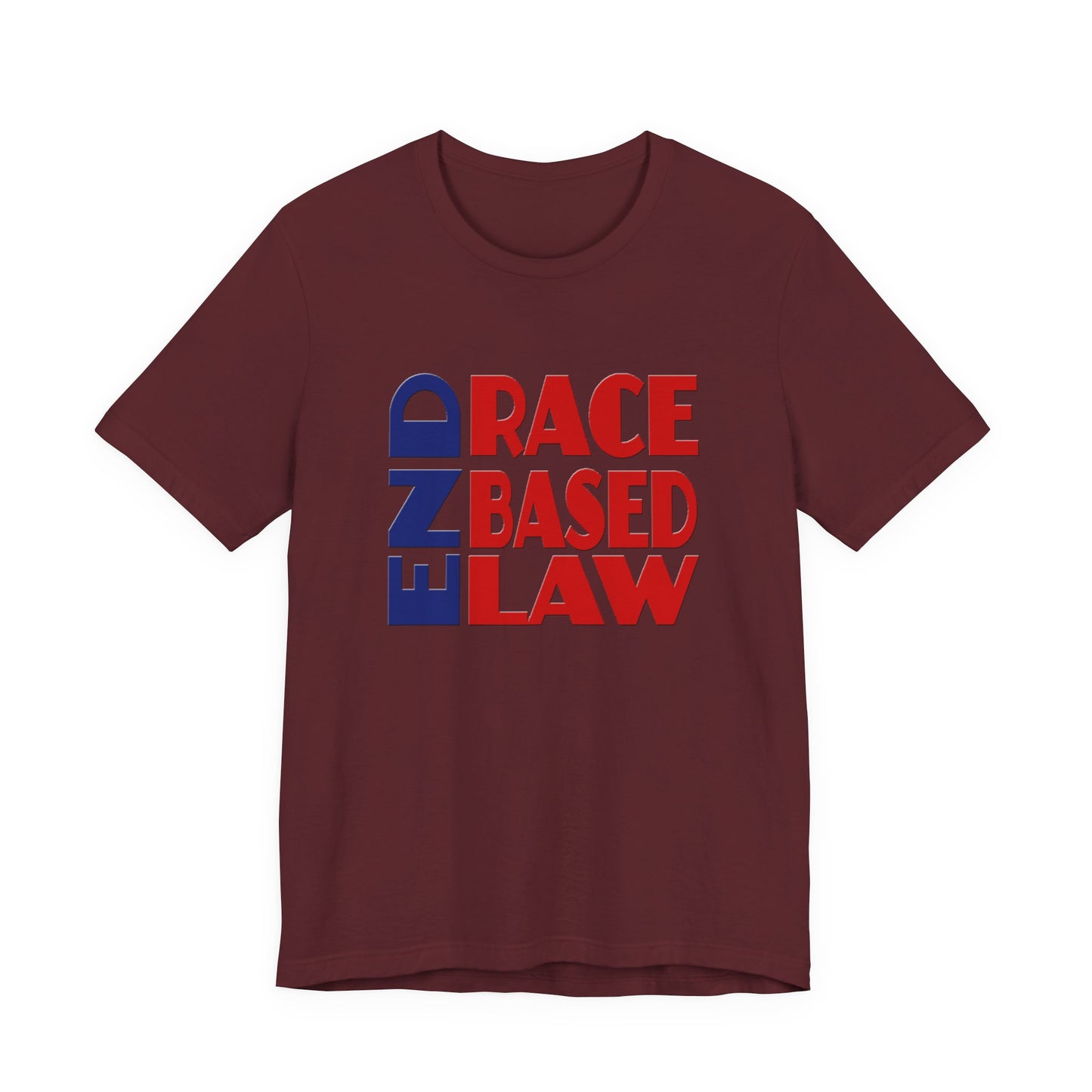 END RACE BASED LAW Blue Red T-Shirt Short Sleeve