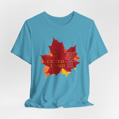 Canada Ceded Land T-Shirt Short Sleeve