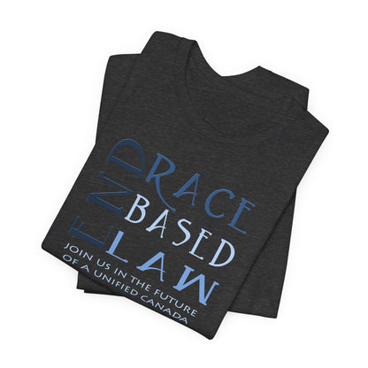 END RACE BASED LAW Canada Slim Blue T-Shirt Short Sleeve