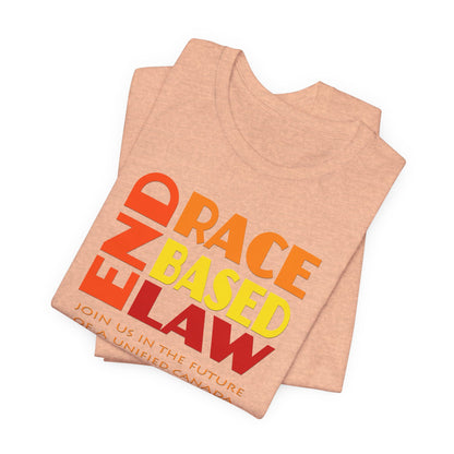 END RACE BASED LAW Canada Sunset T-Shirt Short Sleeve