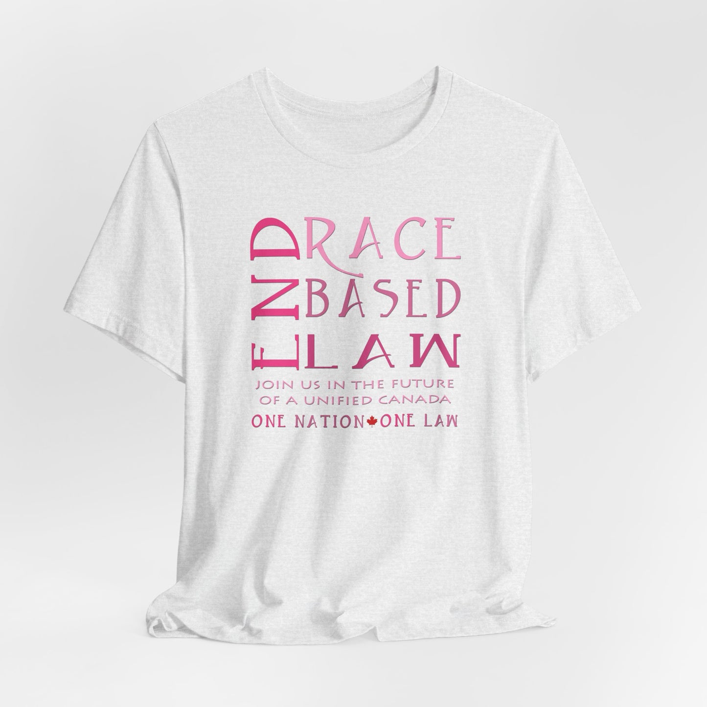 END RACE BASED LAW Canada Slim Pink T-Shirt Short Sleeve