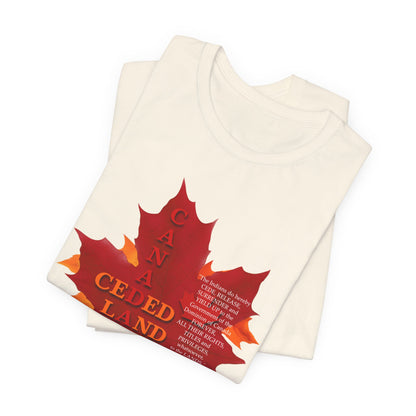 Canada Ceded Land T-Shirt Short Sleeve