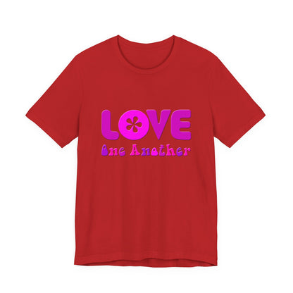 Love One Another Pink T-Shirt Short Sleeve