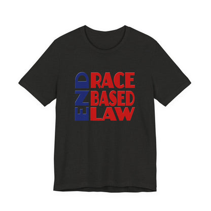 END RACE BASED LAW Blue Red T-Shirt Short Sleeve