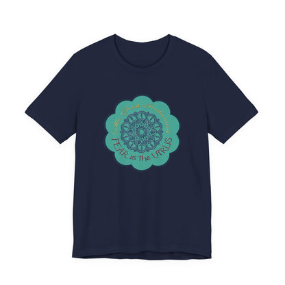 Fear Is The Virus 4 T-Shirt Short Sleeve