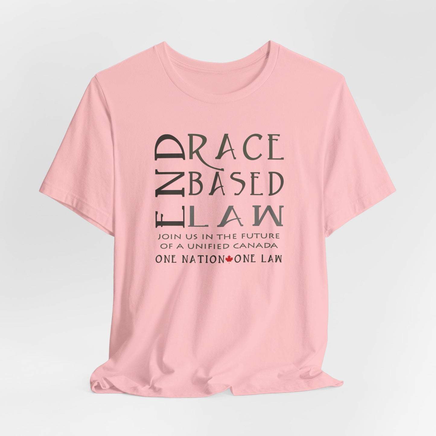 END RACE BASED LAW Canada Slim Grey T-Shirt Short Sleeve