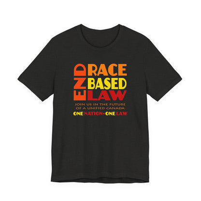 END RACE BASED LAW Canada Sunset T-Shirt Short Sleeve