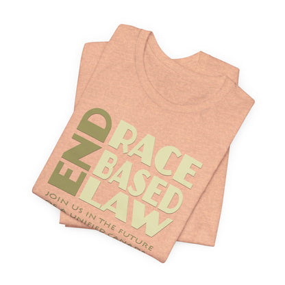 END RACE BASED LAW Canada Beige T-Shirt Short Sleeve