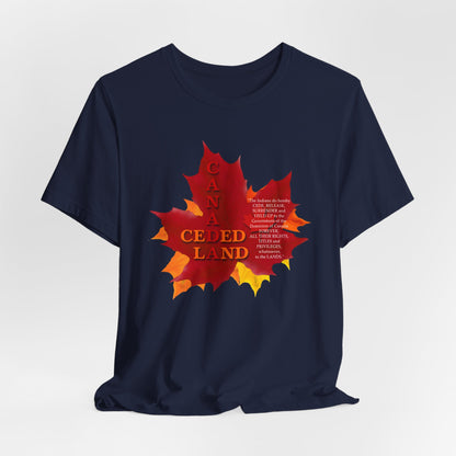 Canada Ceded Land T-Shirt Short Sleeve