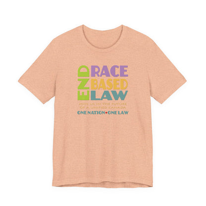 END RACE BASED LAW Canada Pastel T-Shirt Short Sleeve