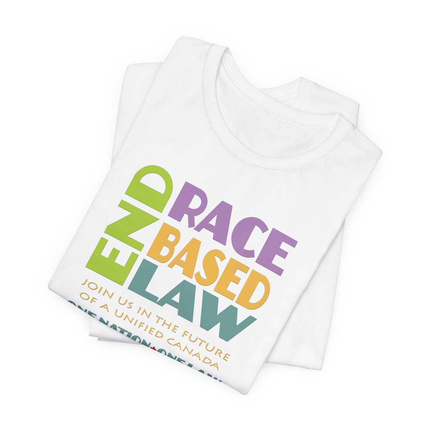 END RACE BASED LAW Canada Pastel T-Shirt Short Sleeve