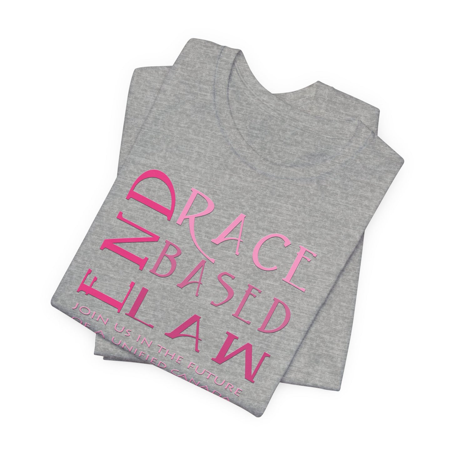 END RACE BASED LAW Canada Slim Pink T-Shirt Short Sleeve