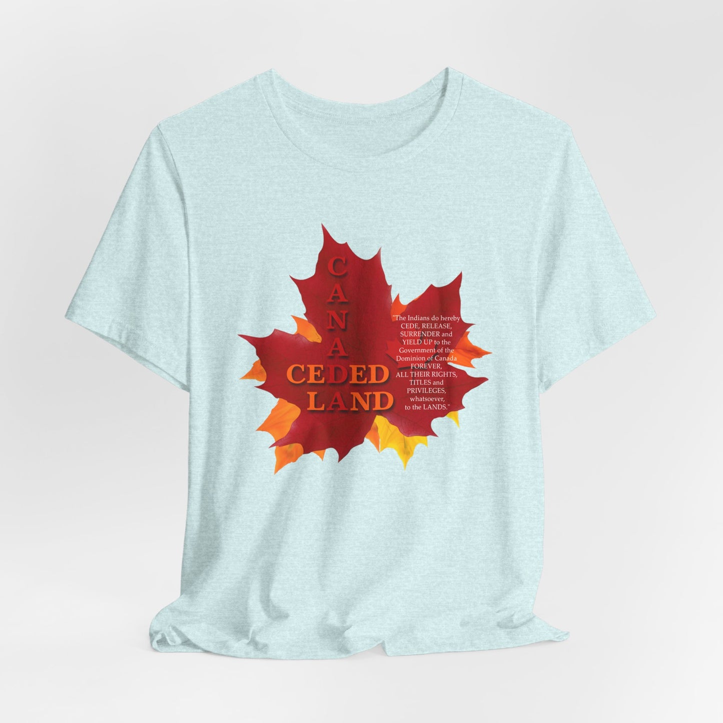 Canada Ceded Land T-Shirt Short Sleeve