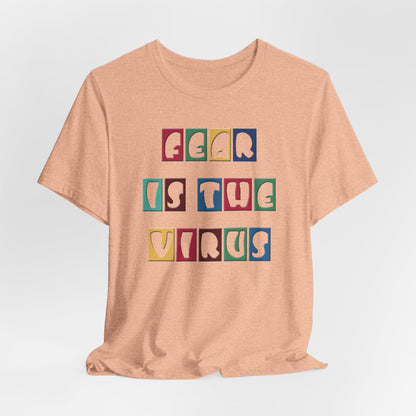 Fear Is The Virus 8 Multi Colour T-Shirt Short Sleeve