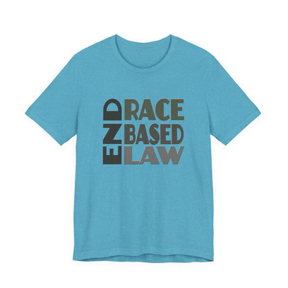 END RACE BASED LAW Grey T-Shirt Short Sleeve