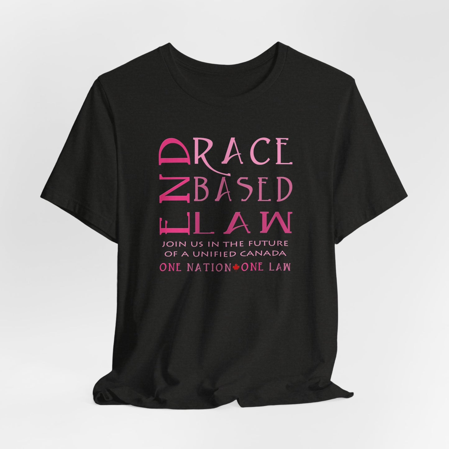 END RACE BASED LAW Canada Slim Pink T-Shirt Short Sleeve