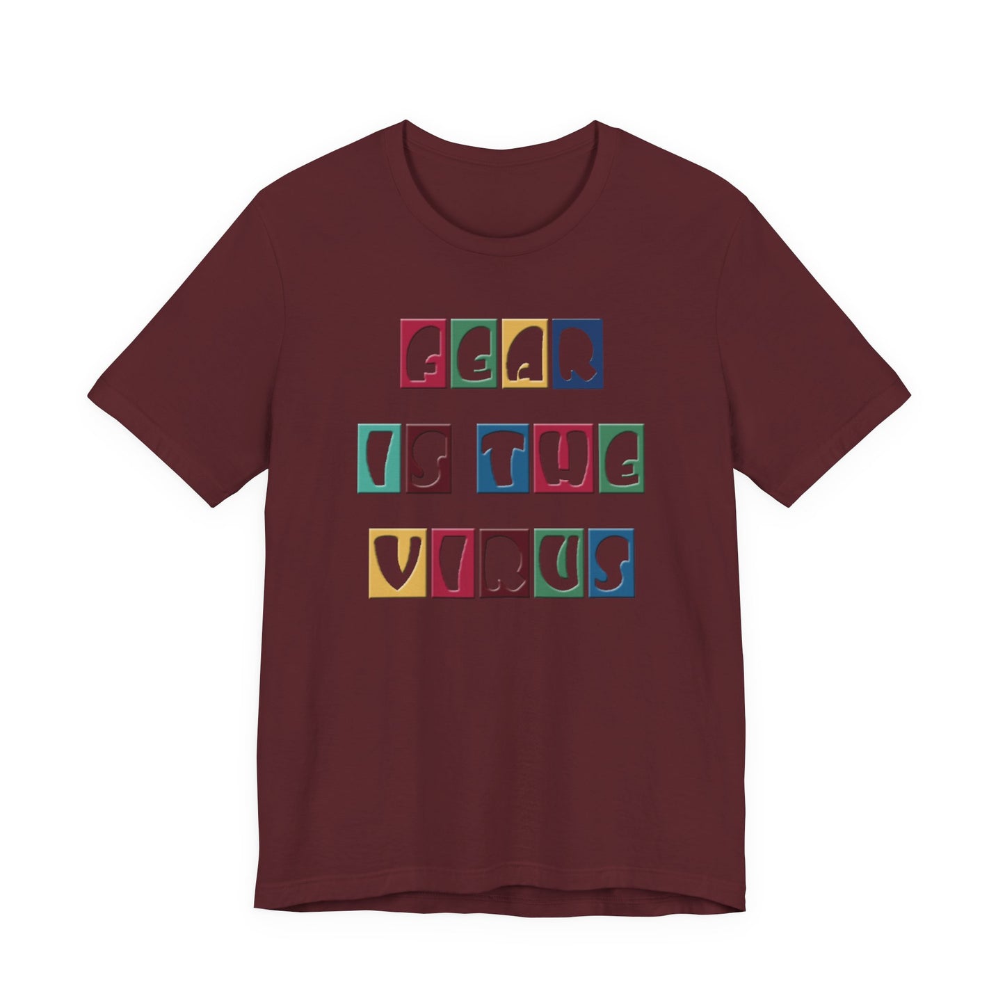 Fear Is The Virus 8 Multi Colour T-Shirt Short Sleeve