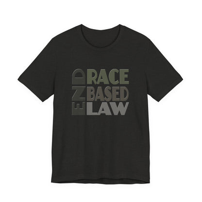 END RACE BASED LAW Grey T-Shirt Short Sleeve
