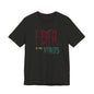 Fear Is The Virus 1 T-Shirt Short Sleeve