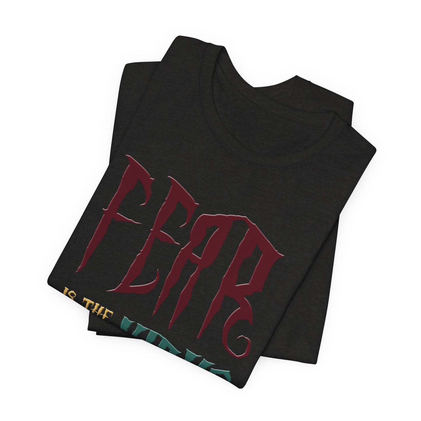 Fear Is The Virus 1 (front) 2 (back) T-Shirt Short Sleeve
