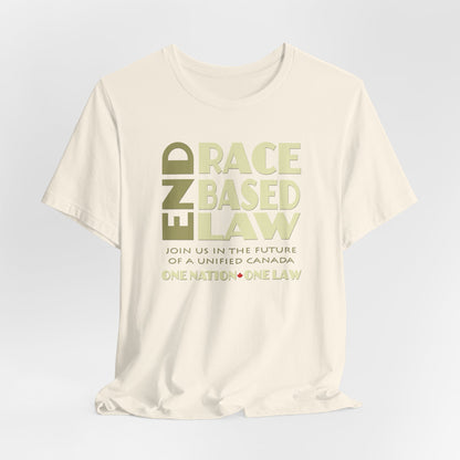 END RACE BASED LAW Canada Beige T-Shirt Short Sleeve