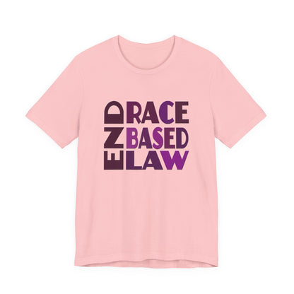 END RACE BASED LAW Purple T-Shirt Short Sleeve