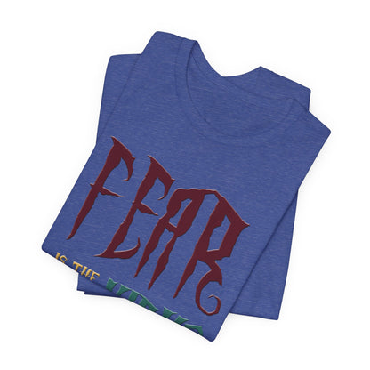 Fear Is The Virus 1 (front) 2 (back) T-Shirt Short Sleeve