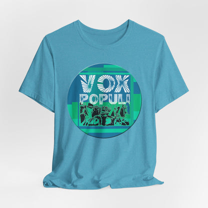 Vox Populi Round T-Shirt Short Sleeve