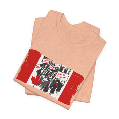 We Cannot Comply Our Way Our Of Tyranny  T-Shirt Short Sleeve