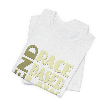 END RACE BASED LAW Beige T-Shirt Short Sleeve