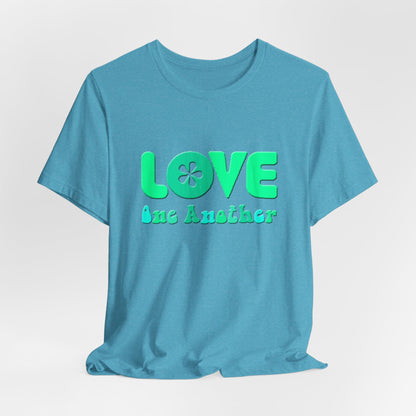 Love One Another Teal T-Shirt Short Sleeve