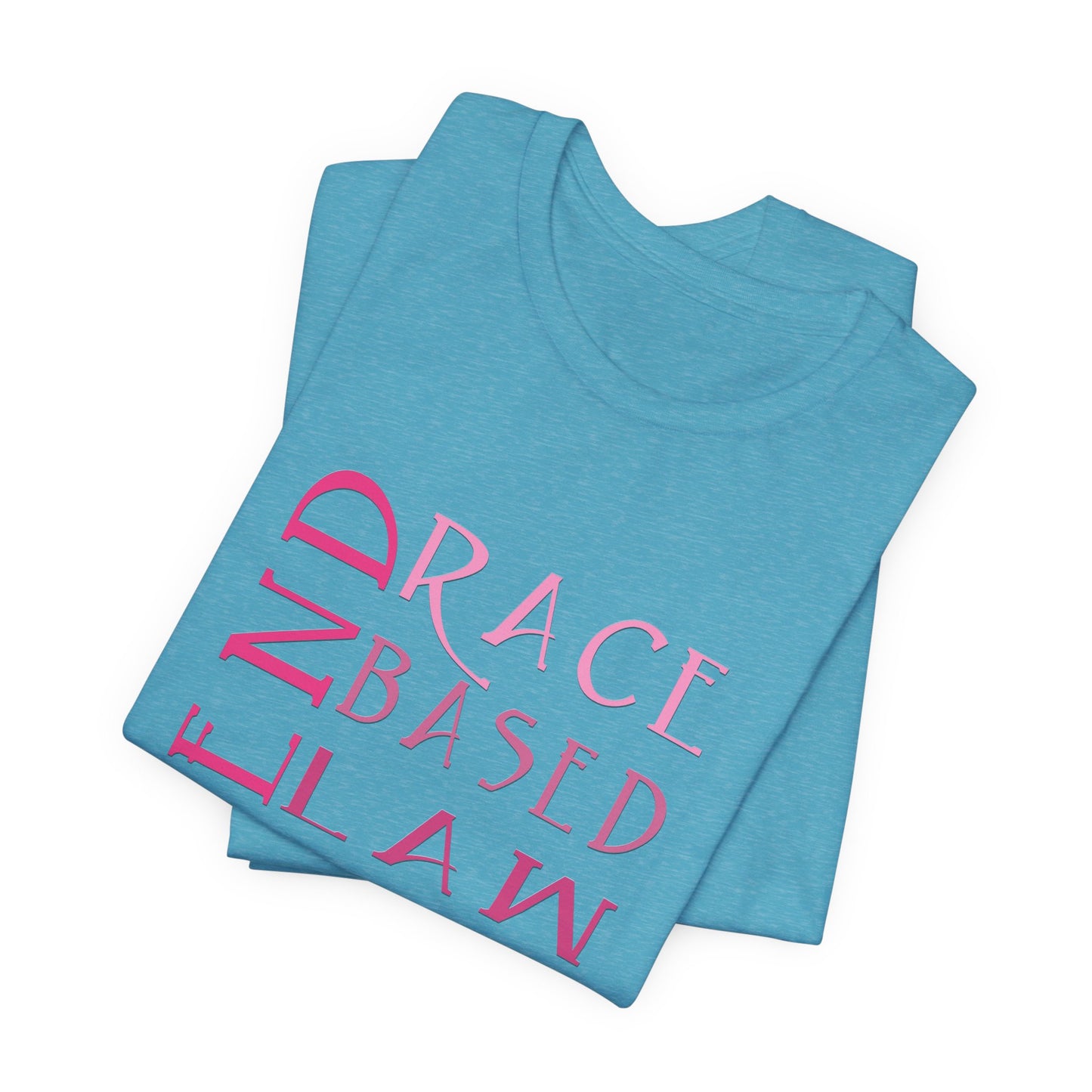 END RACE BASED LAW Slim Pink T-Shirt Short Sleeve