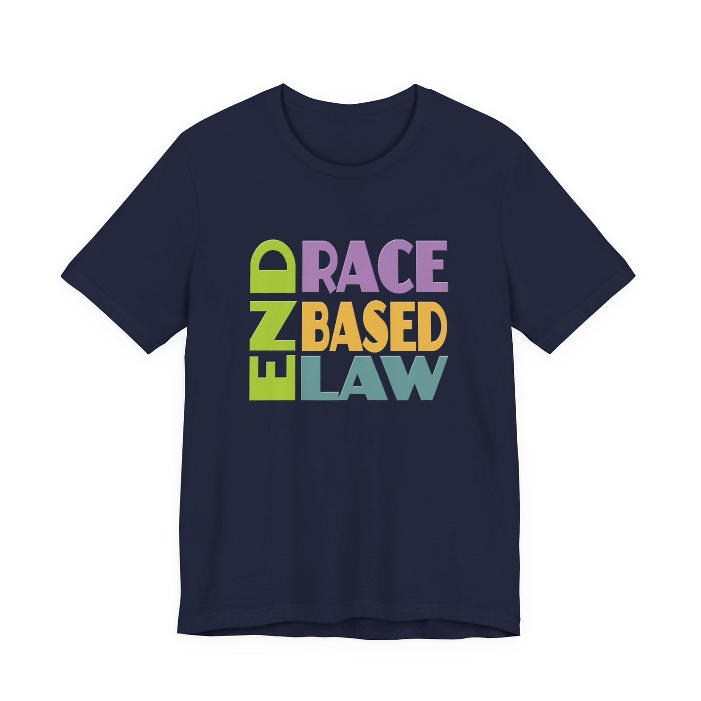 END RACE BASED LAW Pastel T-Shirt Short Sleeve