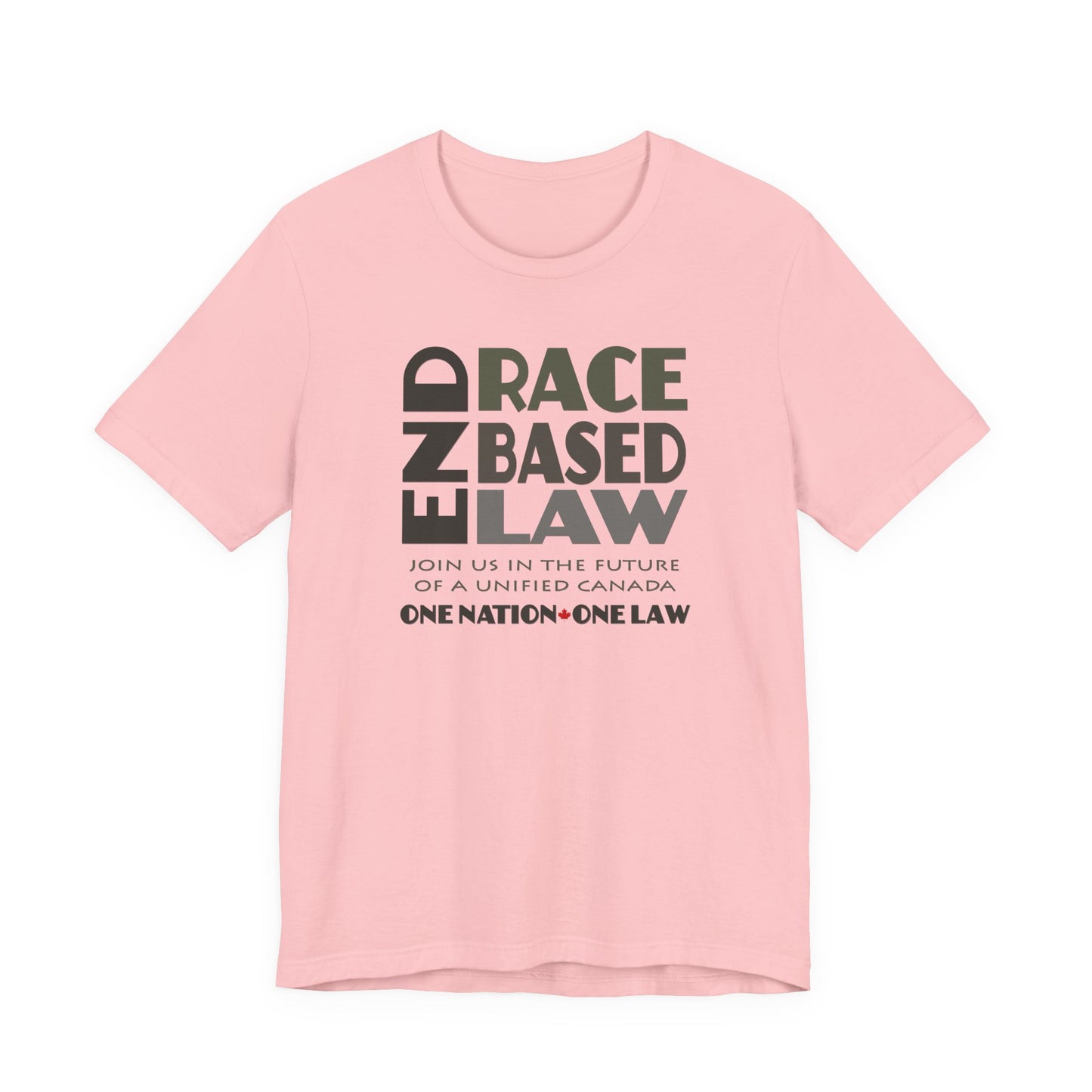 END RACE BASED LAW Canada Grey T-Shirt Short Sleeve