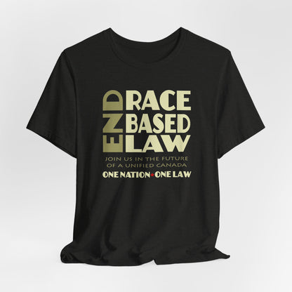 END RACE BASED LAW Canada Beige T-Shirt Short Sleeve