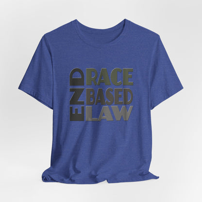 END RACE BASED LAW Grey T-Shirt Short Sleeve